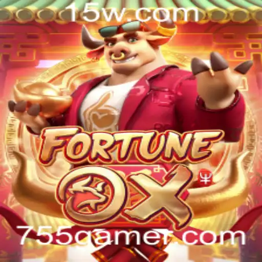 Explorando FortuneOx: Uma Viagem ao Mundo dos Jogos de 755game